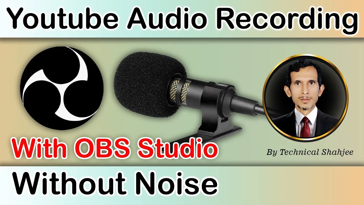 How To Record YouTube Audio Recording Without Noise With OBS Studio 