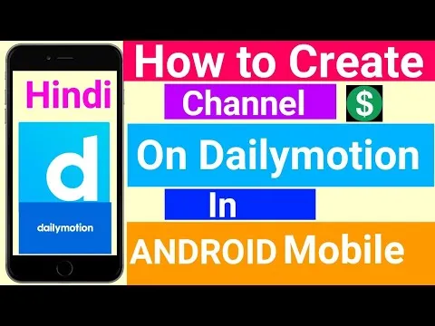 How to Create My Own Channel on Dailymotion