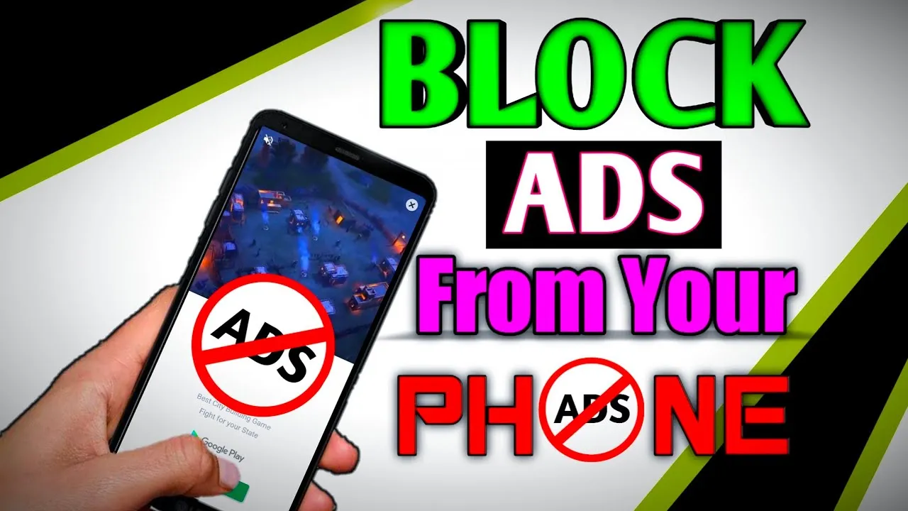 How to block ads on Android mobile phone from you tube and chorme  