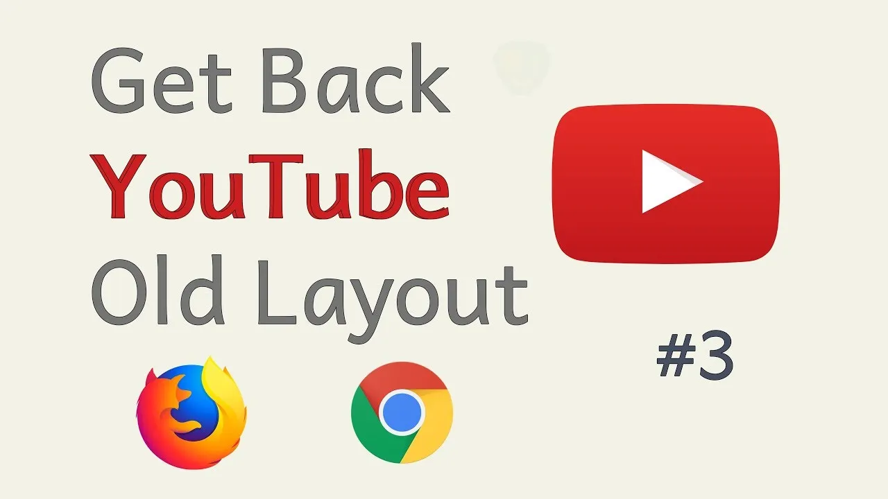 How to Revert to the Classic YouTube Layout