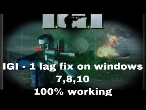 Steps to Install IGI 1 on Windows 7 for Classic Gaming