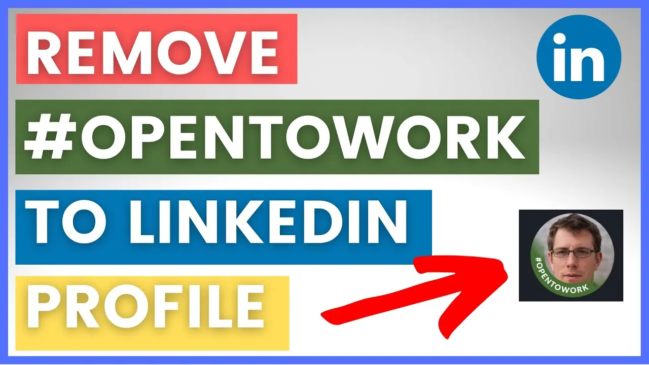 How to Remove OpenToWork Frame From Your LinkedIn Profile Picture in 