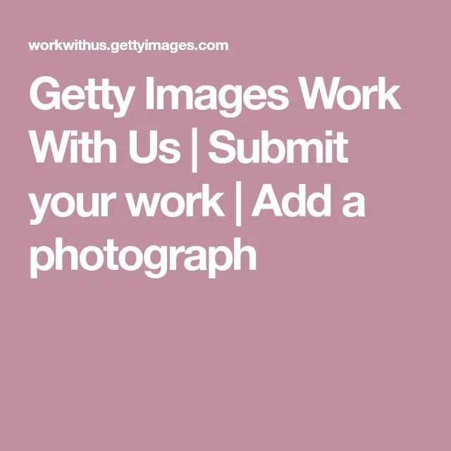 How to Upload Photos in Getty Images and Become a Contributor