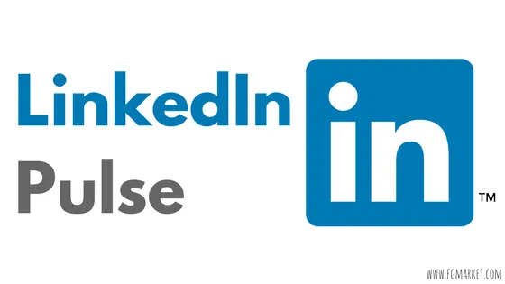 LinkedInPulse  Welcome to FGmarket Buzz