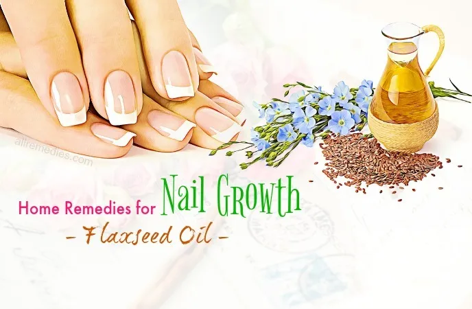 36 Natural Home Remedies for Nail Growth and Strength Revealed