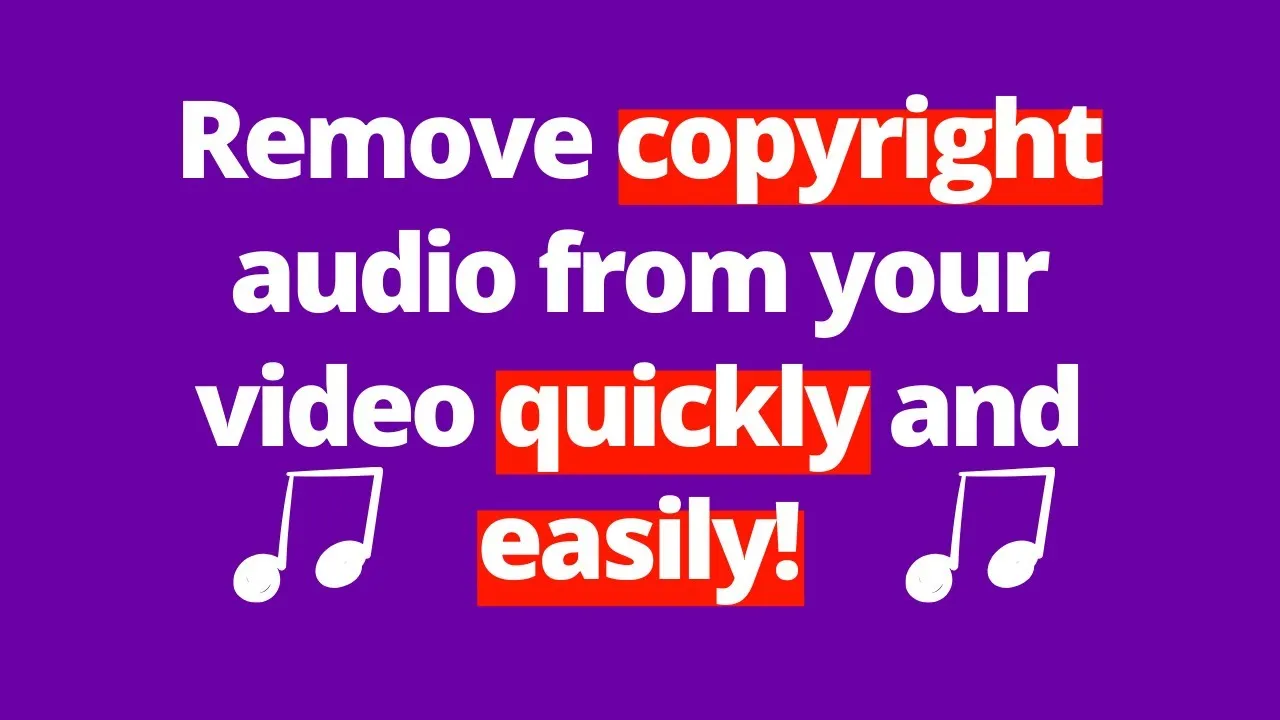 Remove Copyright Music From a Video File Easily  Quickly  YouTube