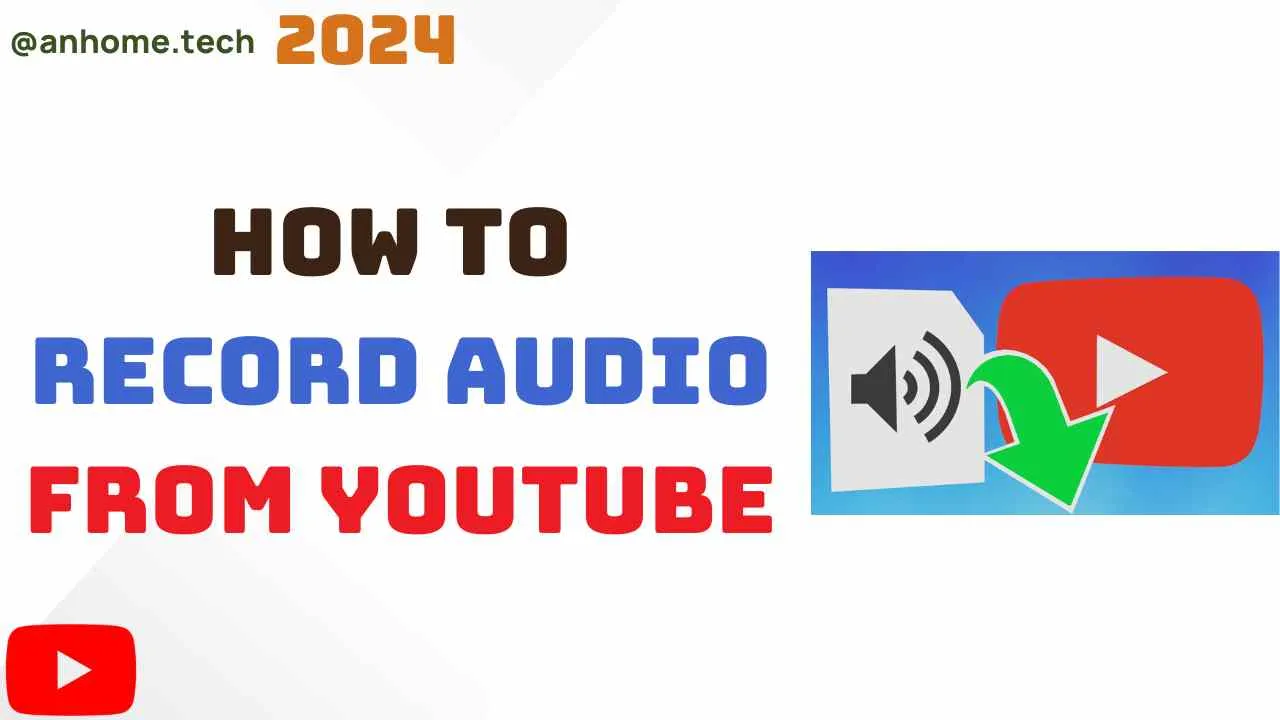 How to Record Audio from YouTube A Comprehensive Guide