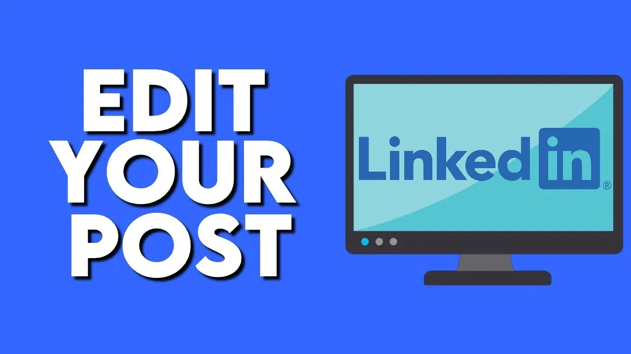 How To Edit Your Post On Linkedin  YouTube