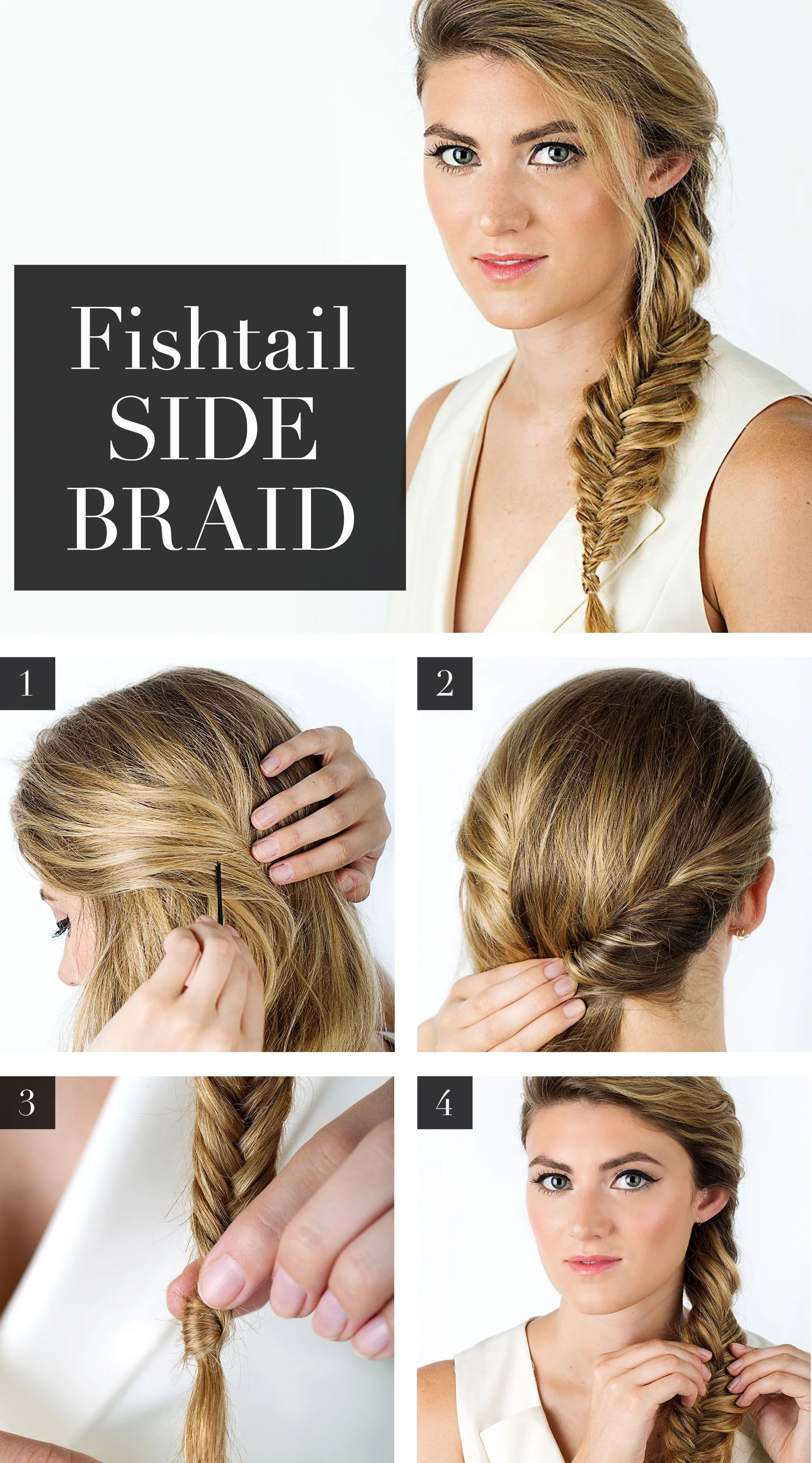 Fishtail Side Braid Tutorial