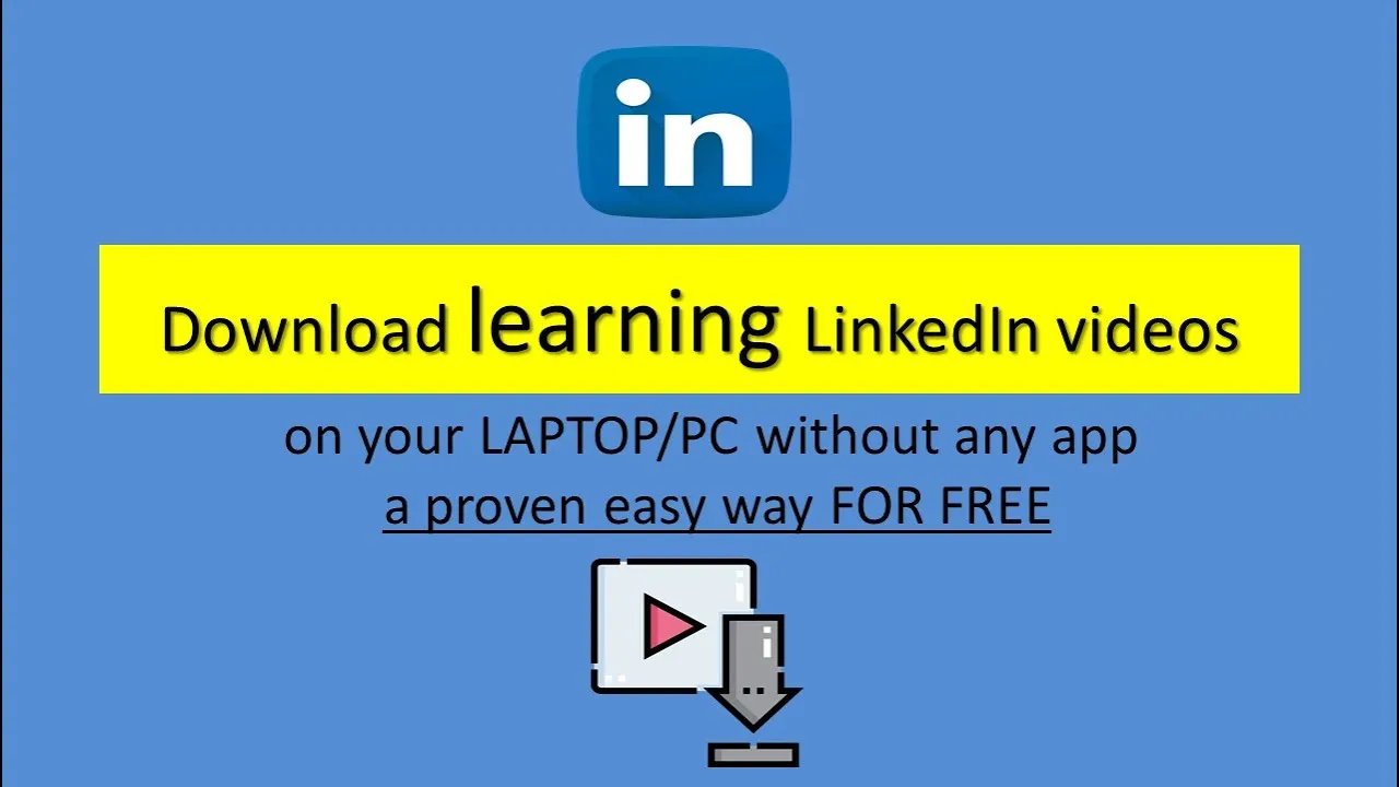 How to download a video from LinkedIn learning to your PC Laptop  A 