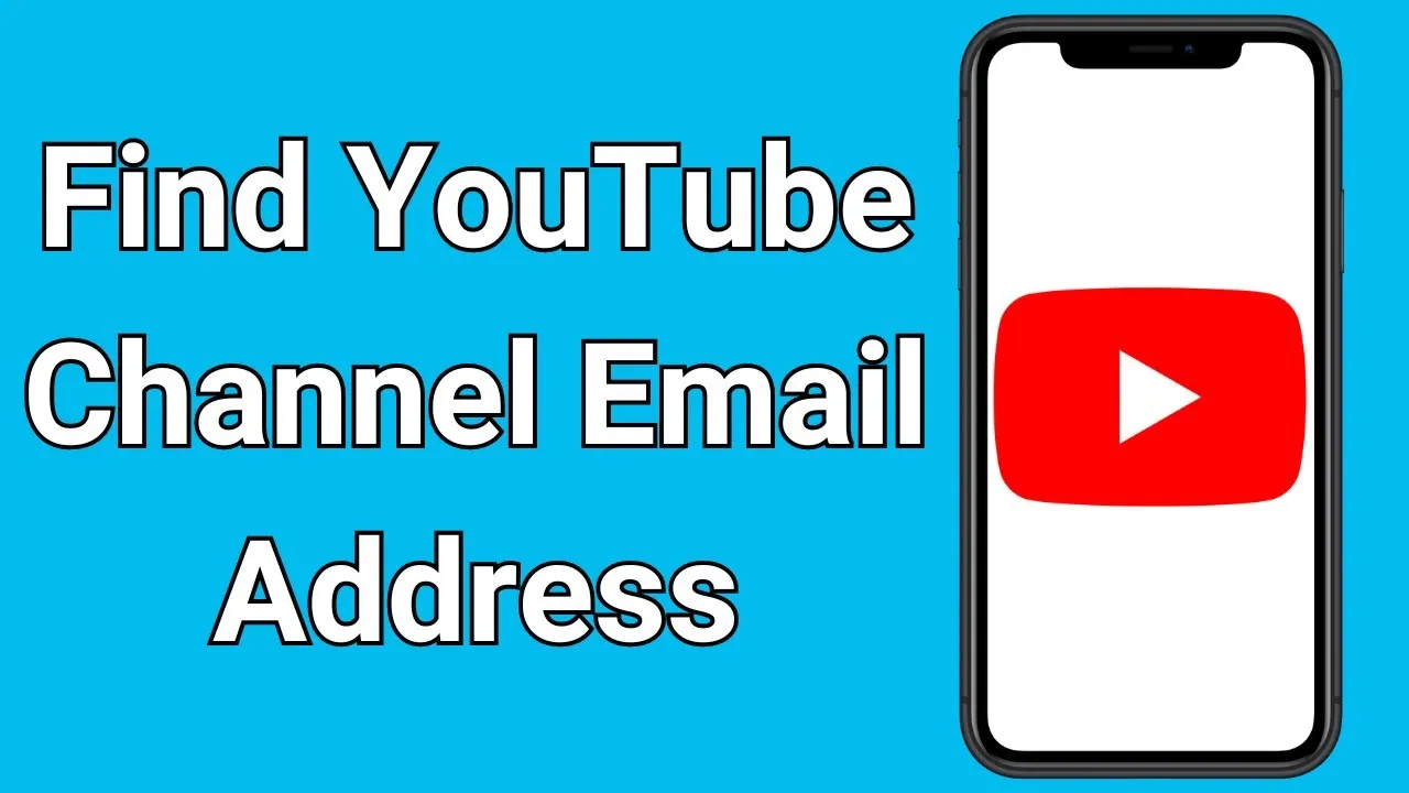 How To Find A YouTube Channel Email Address To Contact Creators  YouTube