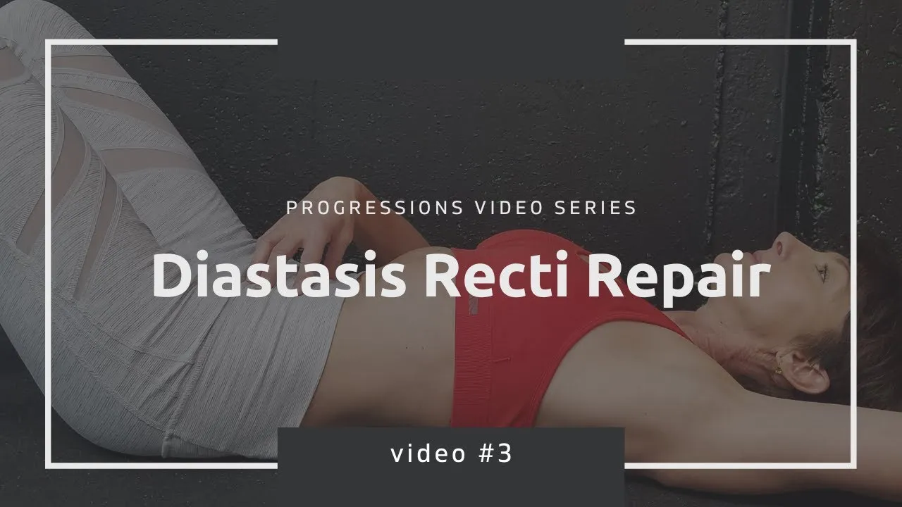 Diastasis Recti Repair  Progress the RIGHT way  Video 3  YouTube