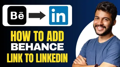 Linking Your Behance to LinkedIn to Showcase Your Work Across Professional Networks