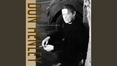 Reliving the Don Henley Classic 'The End of the Innocence' on YouTube