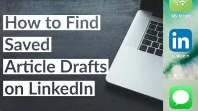 How to Find Your Draft Posts on LinkedIn