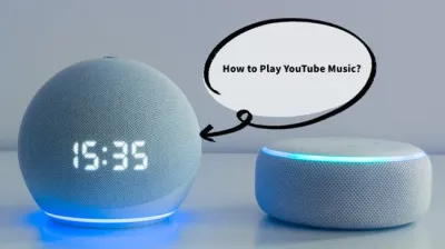 Can I Play YouTube Music on Alexa? A Simple Guide to Stream Music