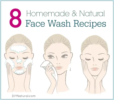 DIY Face Wash Recipes You Can Make at Home