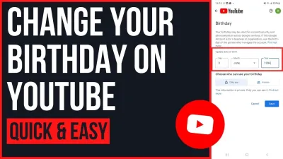 Changing Your Birthday on YouTube for Beginners