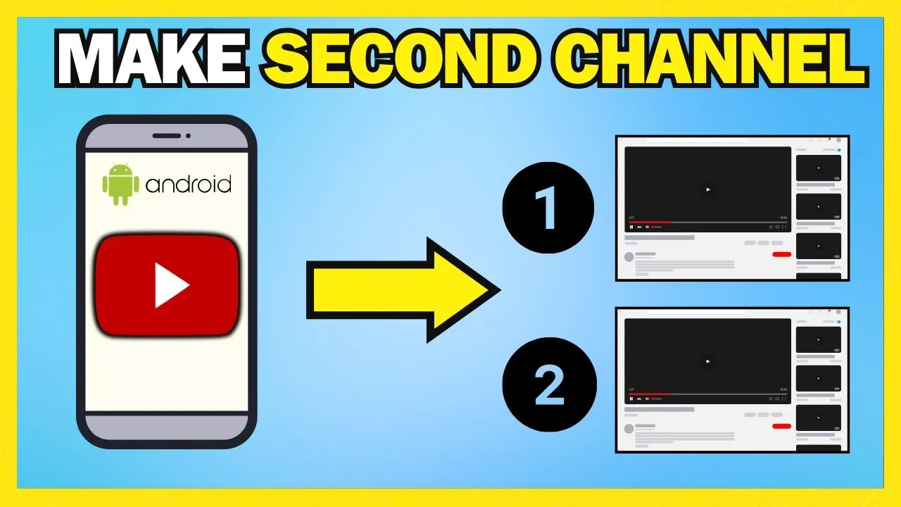 How To Make A Second Youtube Channel On Android  YouTube