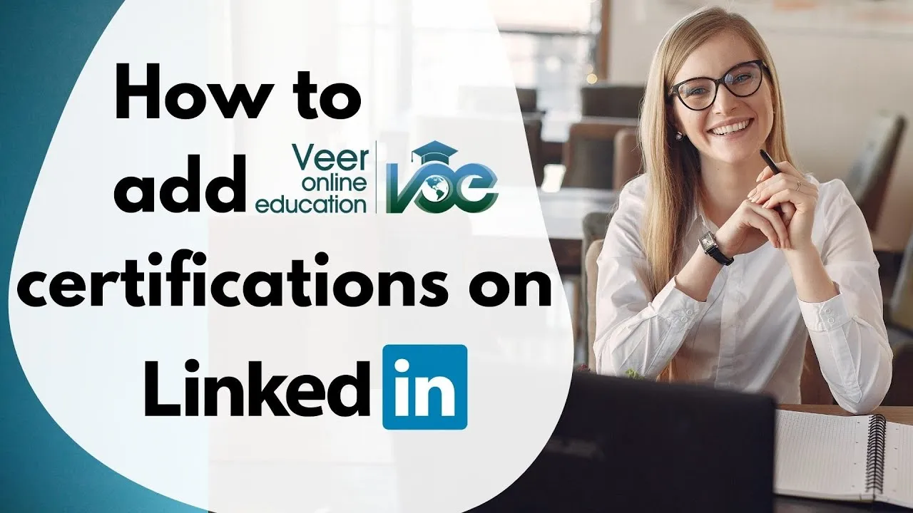 How to Add Certifications to LinkedIn with Step-by-Step Instructions