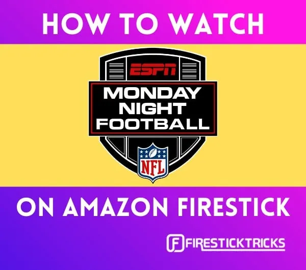 How to Watch Monday Night Football on FireStick