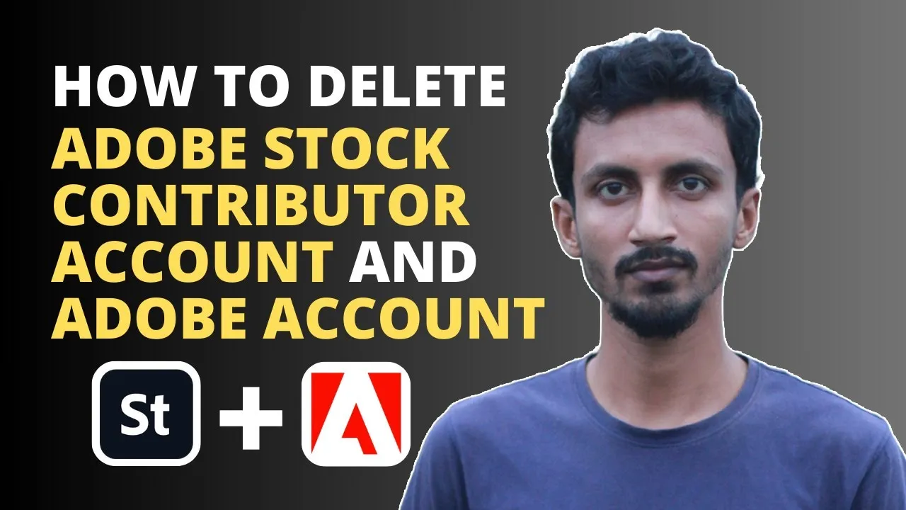 Steps to Delete Your Adobe Stock Contributor Account and Cancel Your Membership