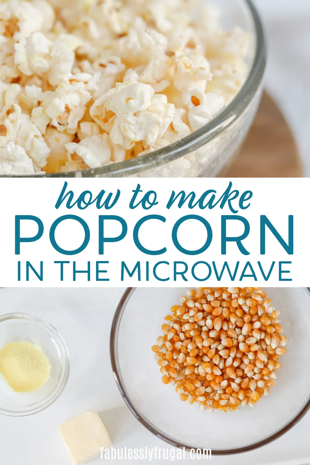 How To Make The Best Popcorn In The Microwave  Fabulessly Frugal