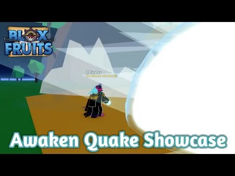 Fully Awaken Quake Showcase  Blox Fruit  Roblox  YouTube