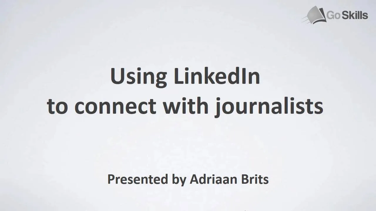 Using LinkedIn to Connect with Journalists  Press Releases