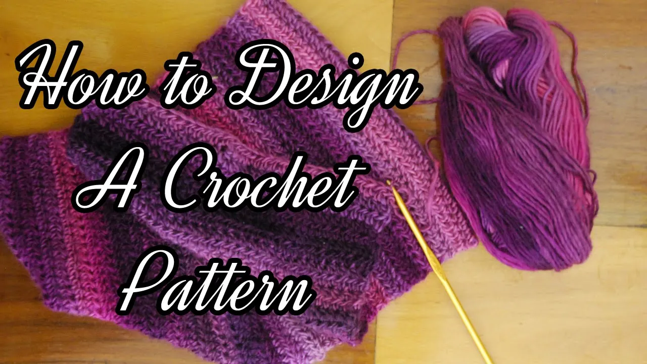 How to Design a Crochet Pattern  YouTube