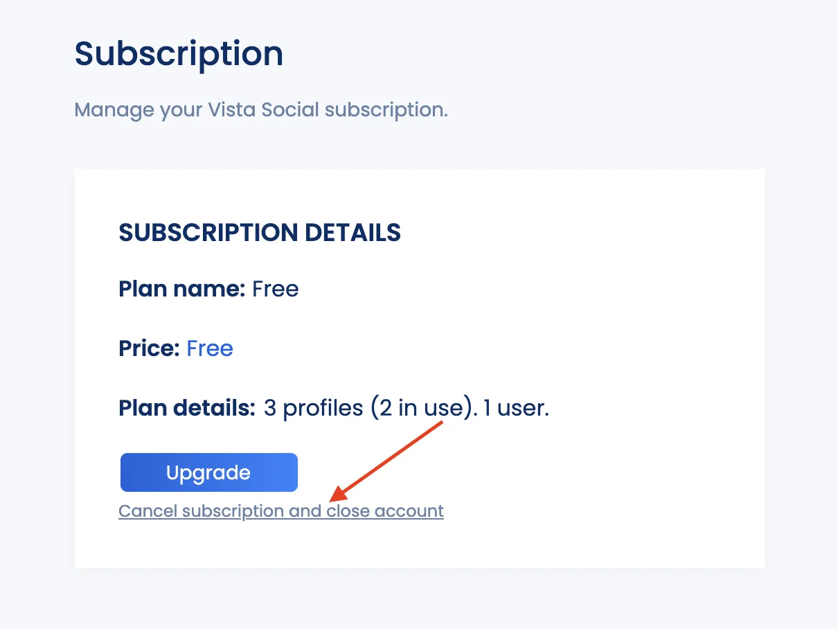 How to cancel your subscription or delete your account  Vista Social