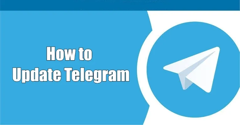 How to Update Telegram on Mobile  Desktop  TechOwns