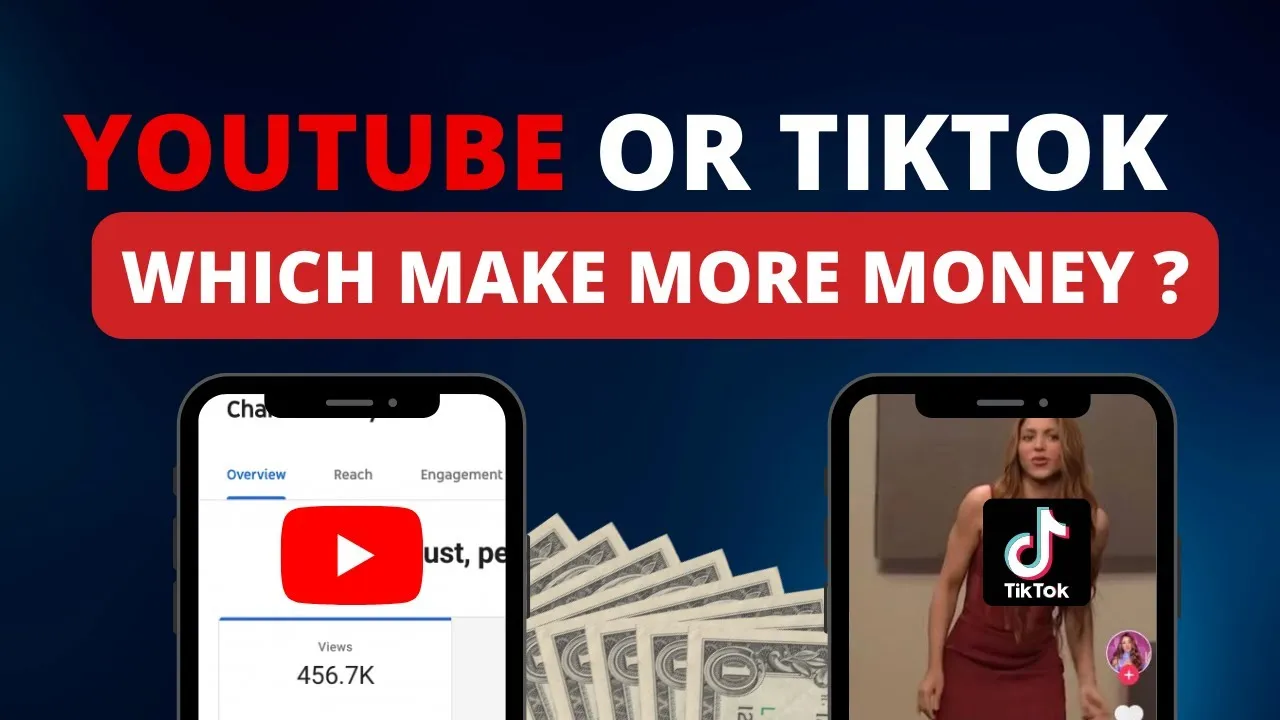 Making Money on YouTube vs TikTok Which Platform Is More Profitable