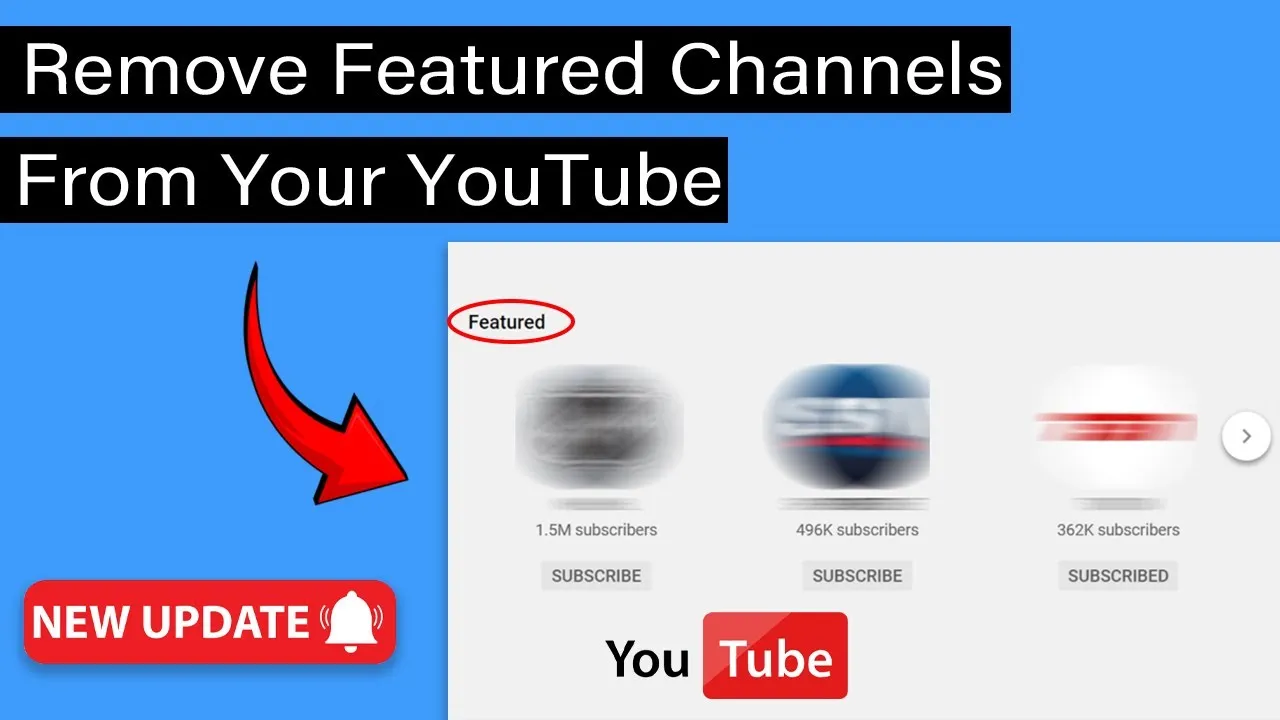 How To Remove Featured Channels From Your YouTube Channel  Full Guide 