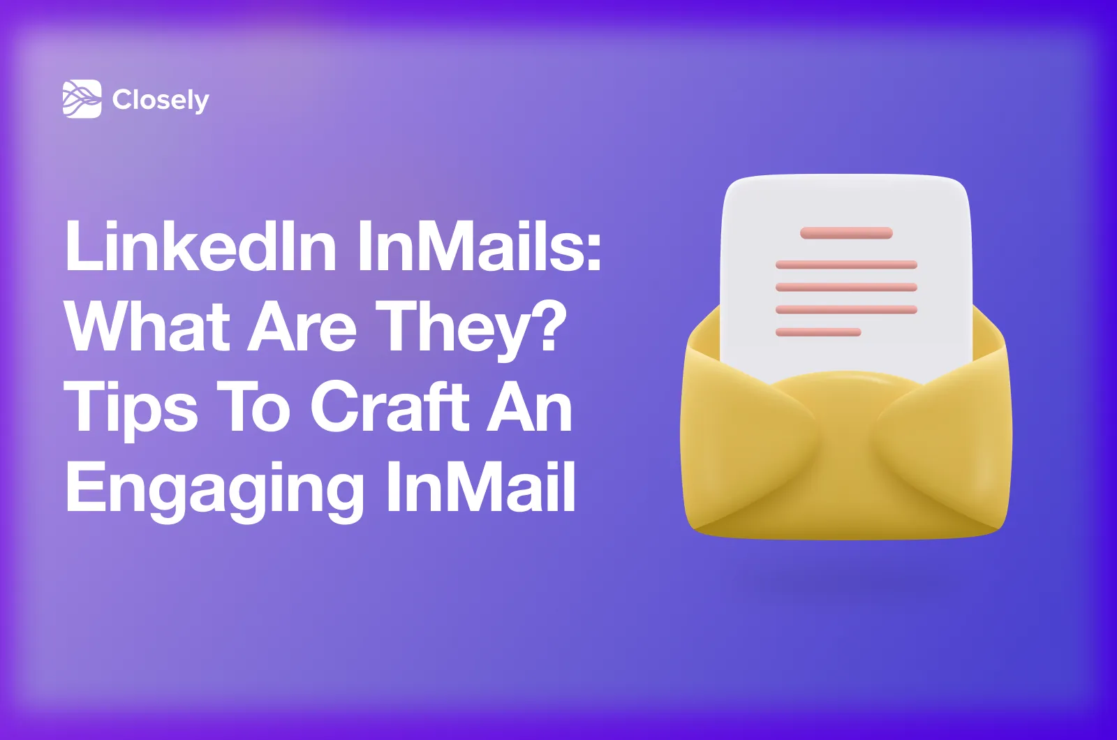 How to Send LinkedIn InMail  Writing Effective InMails Examples 