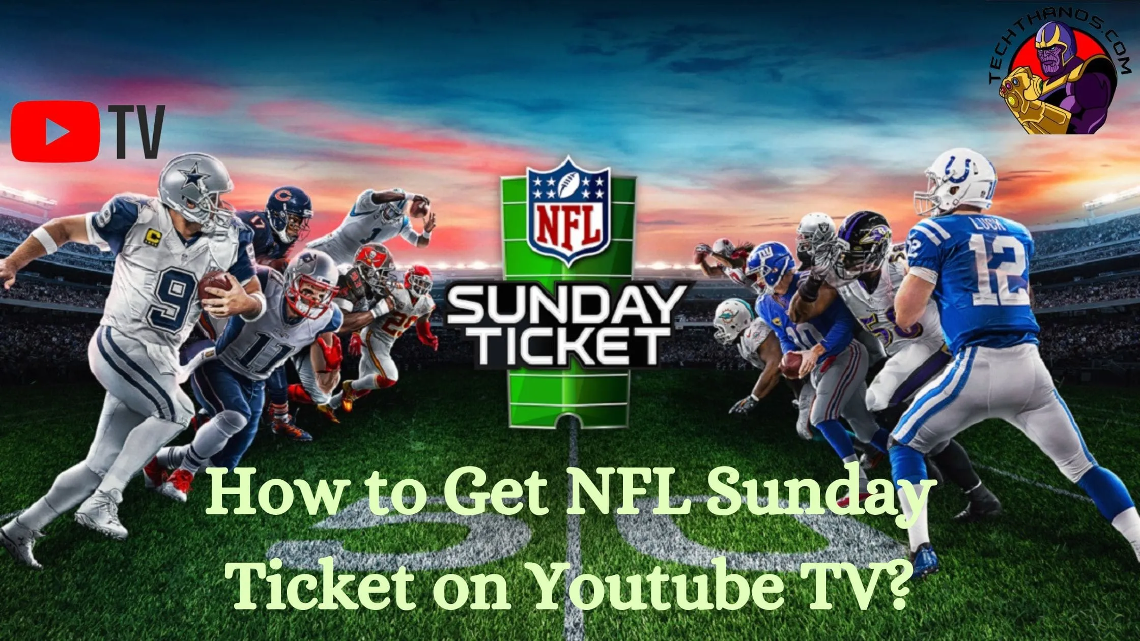 How to Record NFL Sunday Ticket Games on YouTube TV