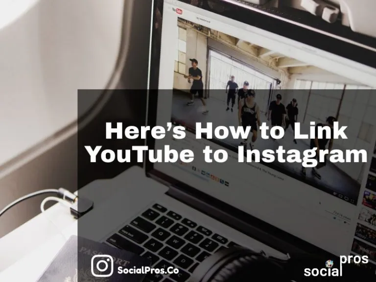 How to Link YouTube to Instagram Complete Guide  Social Pros