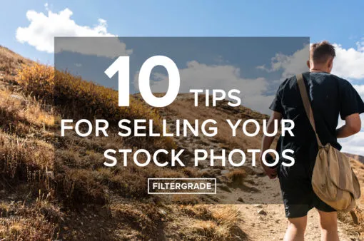 10 Tips for Selling Your Photos on Stock Photography Websites  FilterGrade