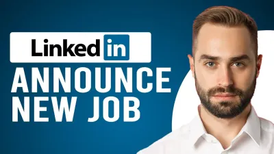 How to Announce a New Job on LinkedIn
