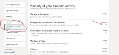 How to Update LinkedIn Without Notifying Everyone