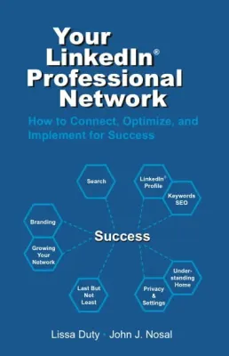 Mastering LinkedIn for Effective Professional Networking