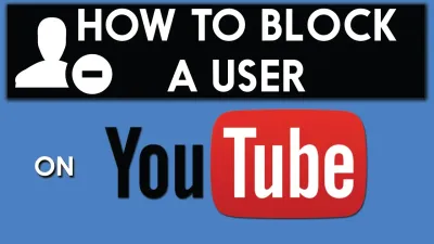 How to Unblock a User on YouTube