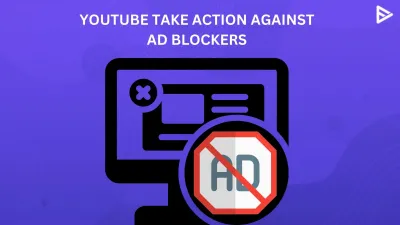 Understanding YouTube's Action Against Ad Blockers and Solutions