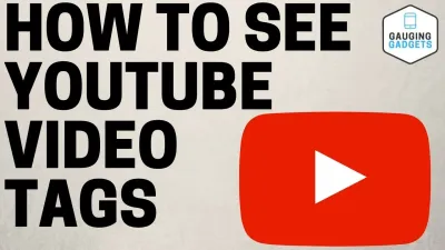 How to Find Tags of a YouTube Video