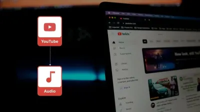 How to Extract Audio from YouTube Videos