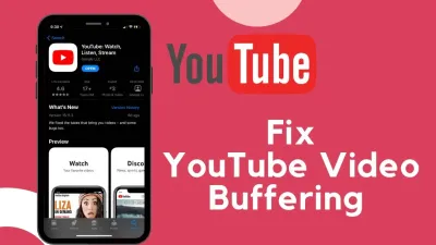 Understanding YouTube Buffering Issues and How to Fix Them