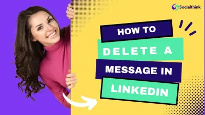 How to Delete a Message in LinkedIn Managing Conversations Effectively
