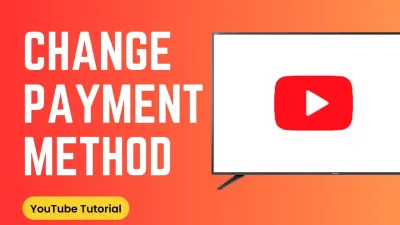 How to Change Payment Method for YouTube TV