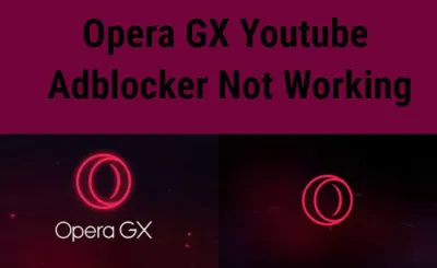 How to Bypass YouTube Adblock Detection on Opera GX