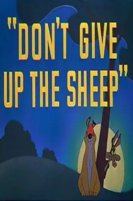 Don't Give Up the Sheep on Dailymotion – Watch the Full Video